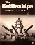 The Battleships  by JOHNSTON, Ian & McAULEY, Rob 